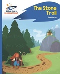 Cover: Reading Planet - The Stone Troll - Blue: Rocket Phonics - Rising Stars