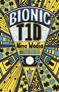 Cover: Reading Planet KS2 - Bionic T1D - Level 1: Stars/Lime band - Hodder Education
