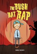 Cover: Reading Planet KS2 - The Bush Rat Rap - Level 4: Earth/Grey band - Rising Stars