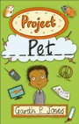 Cover: Reading Planet - Project Pet - Level 6: Fiction (Jupiter) - Rising Stars