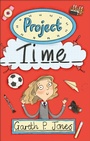 Cover: Reading Planet - Project Time - Level 7: Fiction (Saturn) - Rising Stars