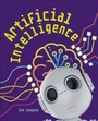 Cover: Reading Planet KS2 - Artificial Intelligence - Level 6: Jupiter/Blue band - Rising Stars