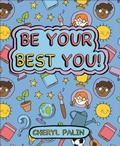Cover: Reading Planet KS2 - Be your best YOU! - Level 6: Jupiter/Blue band - Rising Stars