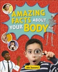 Cover: Reading Planet KS2 - Amazing Facts about your Body - Level 5: Mars - Rising Stars