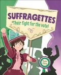 Cover: Reading Planet KS2 - Suffragettes - Their fight for the vote! - Level 8: Supernova - Rising Stars