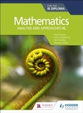 Cover: Mathematics for the IB Diploma: Analysis and approaches HL - Hodder Education