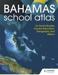 Cover: Hodder Education School Atlas for the Commonwealth of The Bahamas - Hodder Education
