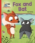 Cover: Reading Planet - Fox and Bat - Red A: Galaxy - Rising Stars