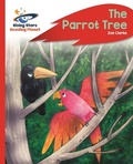 Cover: Reading Planet - The Parrot Tree - Red C: Rocket Phonics - Rising Stars