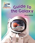 Cover: Reading Planet - Guide to the Galaxy - White: Galaxy - Rising Stars