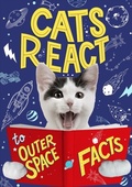Cover: Cats React to Outer Space Facts - Wayland
