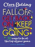 Cover: Fall Off, Get Back On, Keep Going - Wren & Rook
