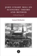 Cover: John Stuart Mill on Economic Theory and Method - Routledge