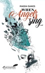 Cover: When Angels Sing - Simon + Schuster LLC