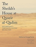 Cover: The Sheikh's House at Quseir al-Qadim - Institute for the Study of Ancient Cultures