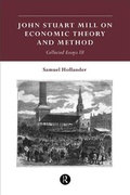 Cover: John Stuart Mill on Economic Theory and Method - Routledge