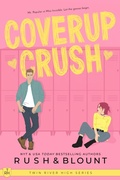 Cover: Coverup Crush - Entangled: Crush