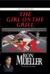 Abbildung von: The Girl on the Grill - Around the World Publishing LLC