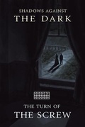 Cover: The Turn of the Screw & Shadows Against the Dark - CSRC Storytelling