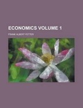 Cover: Economics Volume 1 - Rarebooksclub.com