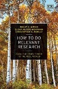 Cover: How to Do Relevant Research - Edward Elgar Publishing