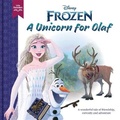 Cover: Disney Frozen: A Unicorn for Olaf - Autumn Publishing