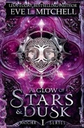 Cover: A Glow of Stars & Dusk - 978-1-8384903-0-0