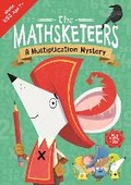 Cover: The Mathsketeers - A Multiplication Mystery - Buster Books