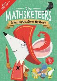 Enlarge image Cover: The Mathsketeers - A Multiplication Mystery - Buster Books