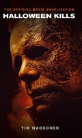 Cover: Halloween Kills: The Official Movie Novelization - Titan Books Ltd