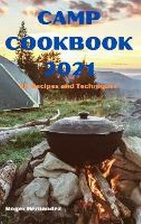 Enlarge image Cover: Camp Cookbook 2021 - Alex