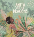 Cover: Anita and the Dragons - Lantana Publishing
