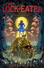 Cover: The Lock-Eater - Dial Books