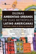 Cover: Dilemas ambientais-urbanos em duas metr&oacute;poles latino americanas - Paco e Littera