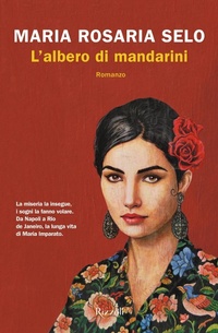 Abbildung von: L'albero dei mandarini - Rizzoli - RCS Libri