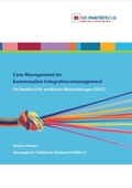 Cover: Case Management im kommunalen Integrationsmanagement - Parit&auml;tische Akademie NRW