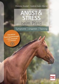 Abbildung von: Angst & Stress beim Pferd - Müller Rüschlikon