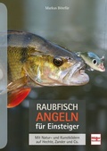 Cover: Raubfischangeln f&uuml;r Einsteiger - M&uuml;ller R&uuml;schlikon