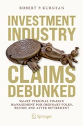 Cover: Investment Industry Claims Debunked - Springer