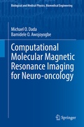 Cover: Computational Molecular Magnetic Resonance Imaging for Neuro-oncology - Springer