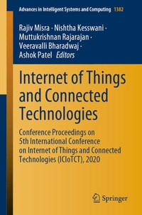 Enlarge image Cover: Internet of Things and Connected Technologies - Springer