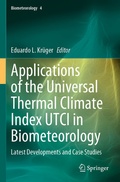 Cover: Applications of the Universal Thermal Climate Index UTCI in Biometeorology - Springer