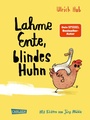 Cover: Lahme Ente, blindes Huhn - Carlsen