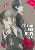 Cover: Teach me how to Kill you 6 - Hayabusa