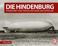 Abbildung von: Die Hindenburg - Motorbuch Verlag