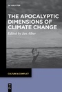 Cover: The Apocalyptic Dimensions of Climate Change - De Gruyter