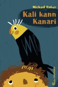 Cover: Kali kann Kanari - Jungbrunnen