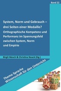 Cover: System, Norm und Gebrauch - drei Seiten derselben Medaille? - Schneider bei wbv