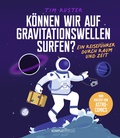 Bild: K&ouml;nnen wir auf Gravitationswellen surfen? - Komplett-Media