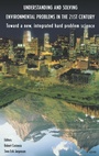 Cover: Understanding and Solving Environmental Problems in the 21st Century - Elsevier